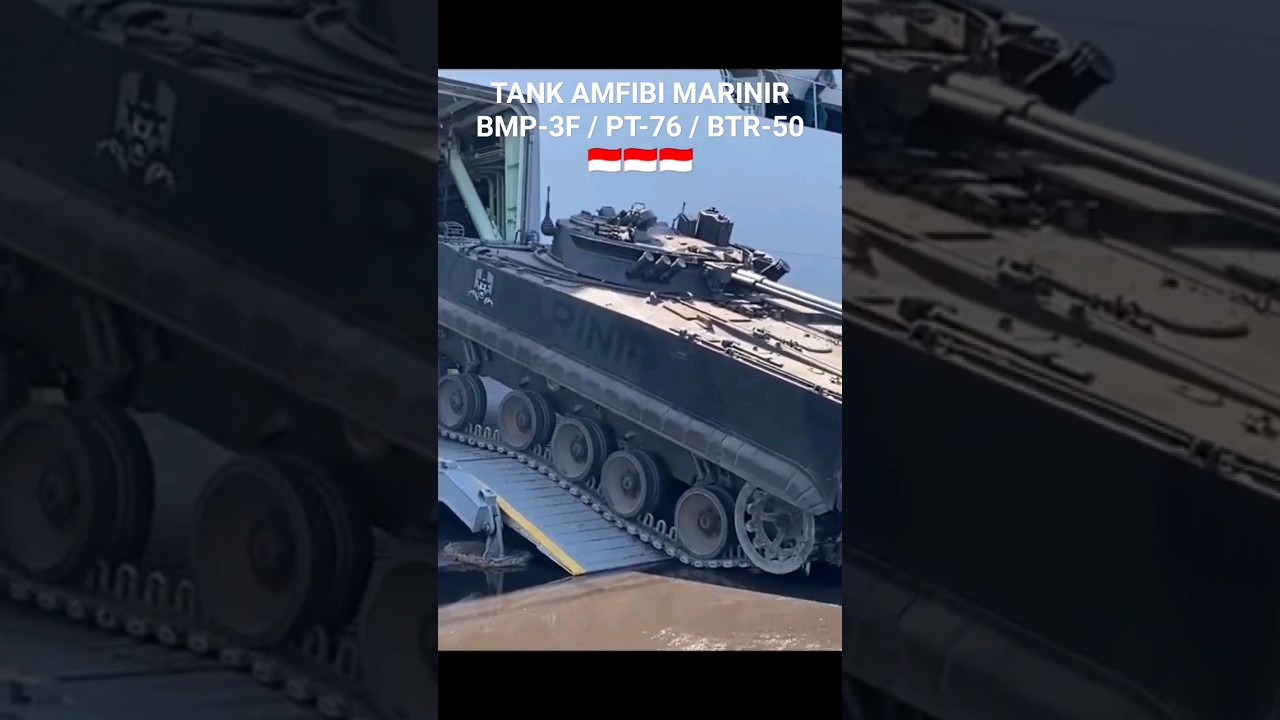 🔘Tank Amfibi Marinir BMP-3F / PT-76 / BTR-50 🇮🇩#alutsistatni#alutsista#tank#tentara#virals#alatberat