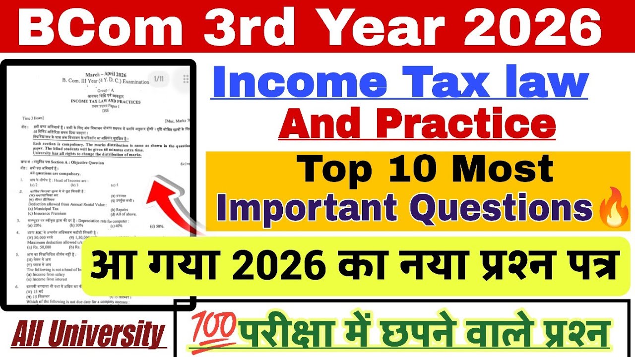 Bcom 3rd year Income Tax Law And Practice Important Questions 2026 | income tax questions paper 