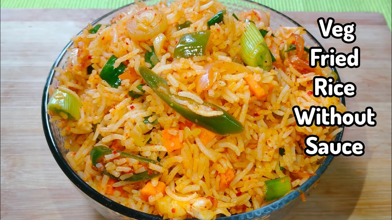 Veg Fried Rice Without Sauce | Veg Fried Rice Recipe 