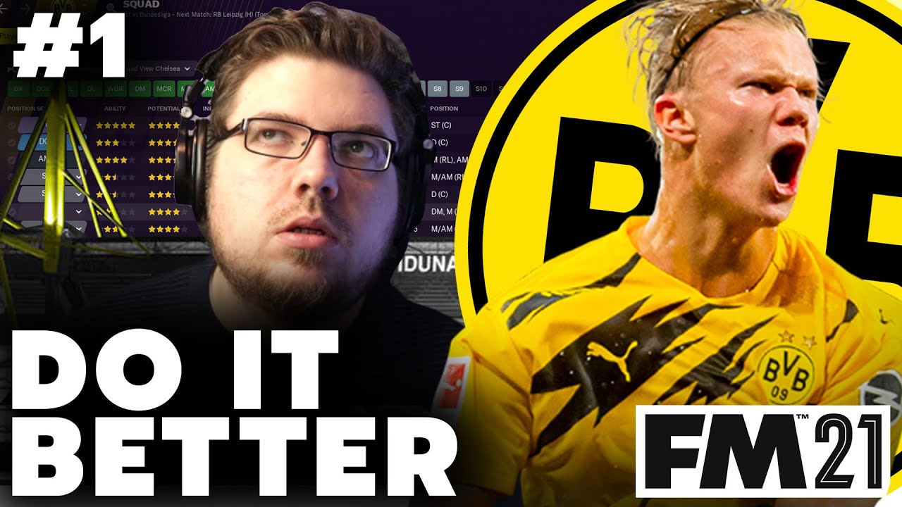 Can I Fix The Dortmund Disaster?! | #1 | DO IT BETTER | Football Manager 2021
