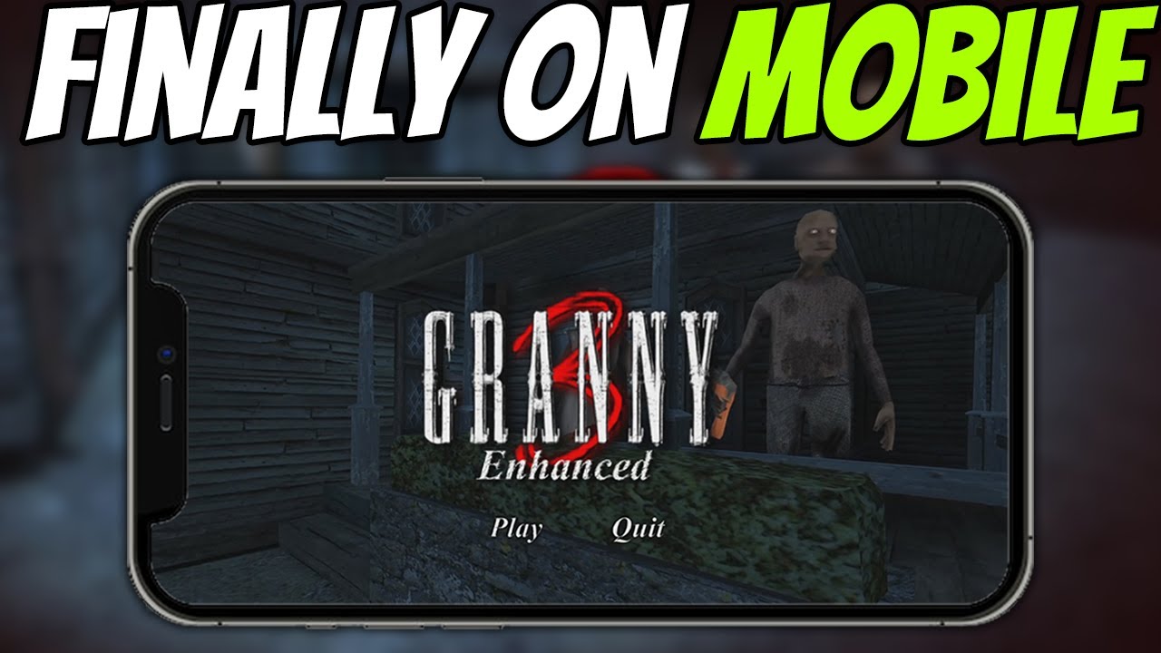 Granny 3 Enhanced is FINALLY on MOBILE 🔥 How to Download Granny 3 Enhanced on iOS & Android