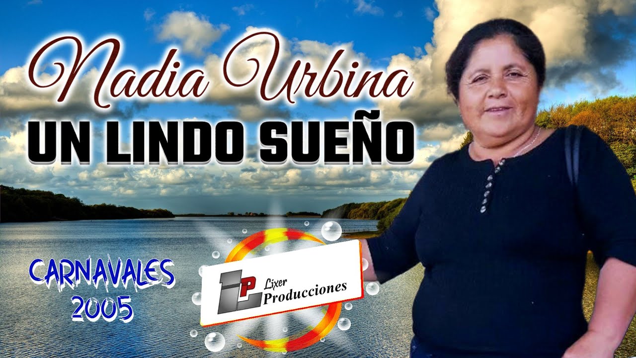 Nadia Urbina - Un Lindo Sue&ntilde;o