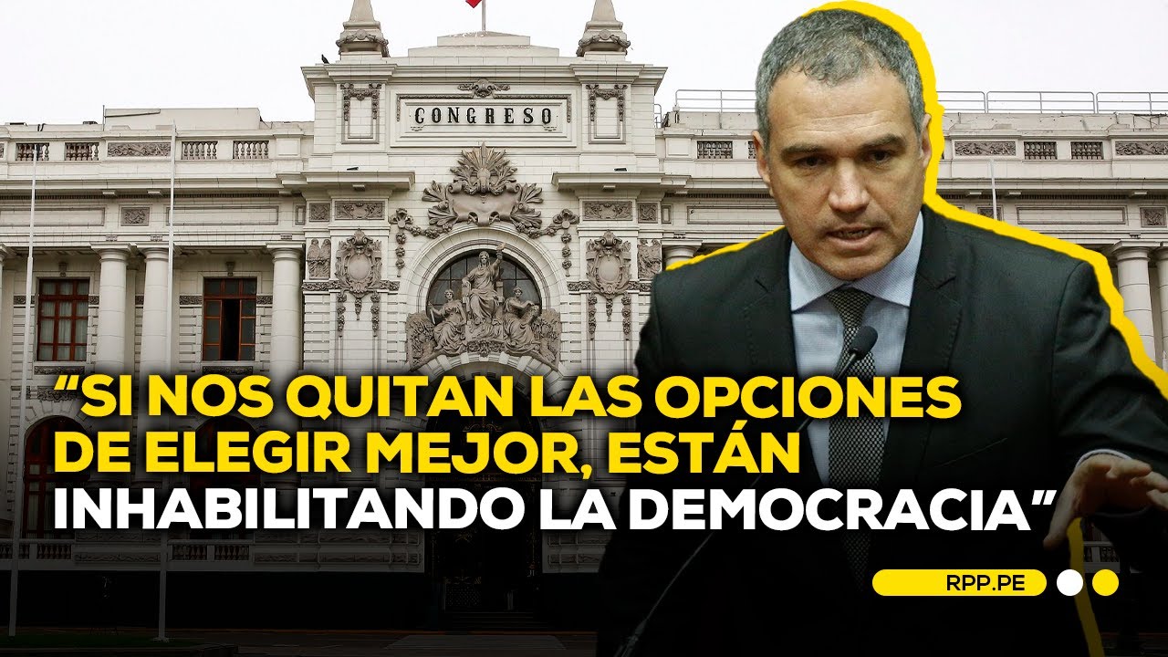 Salvador del Solar: Congreso busca inhabilitar a quienes podrían ofrecer alternativas #PDFRPP