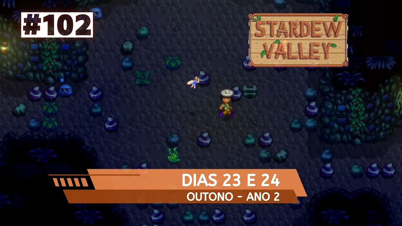 Descendo Cada Vez Mais Fundo nas Minas do Vale! | Stardew Valley Ano 2 - Dias 23 e 24
