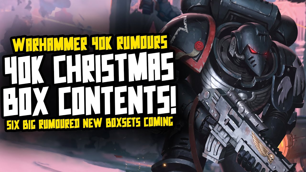 40K Christmas Boxset Contents! BIG Models Incoming!
