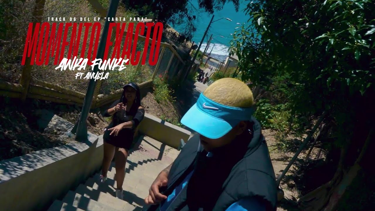 AWKA FUNKE X ANYELA - MOMENTO EXACTO (VIDEO OFICIAL)
