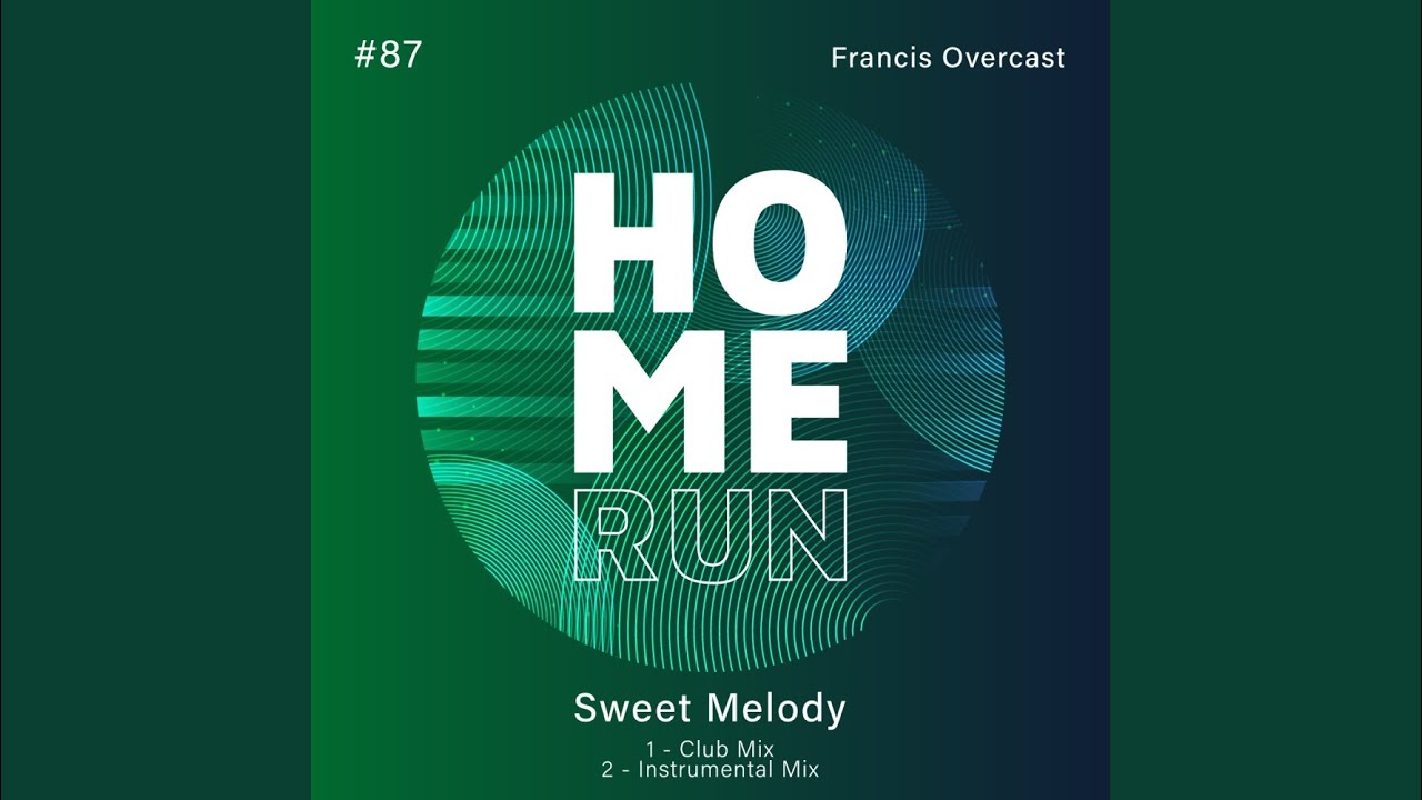 Sweet Melody (Instrumental Mix)