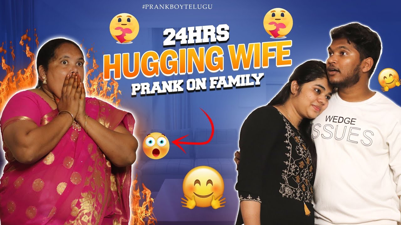 24 Hours Hugging Infront of Family || Prankboy Telugu