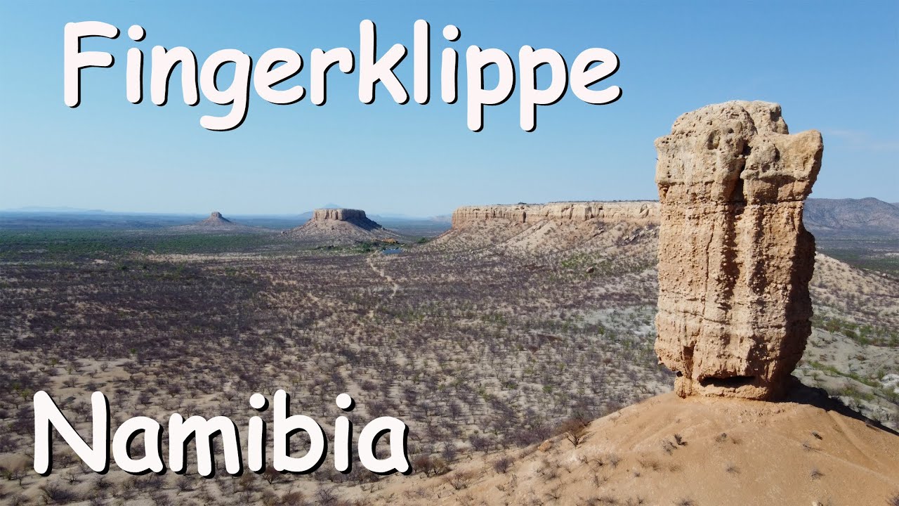 Fingerklippe - Namibia Teil 9