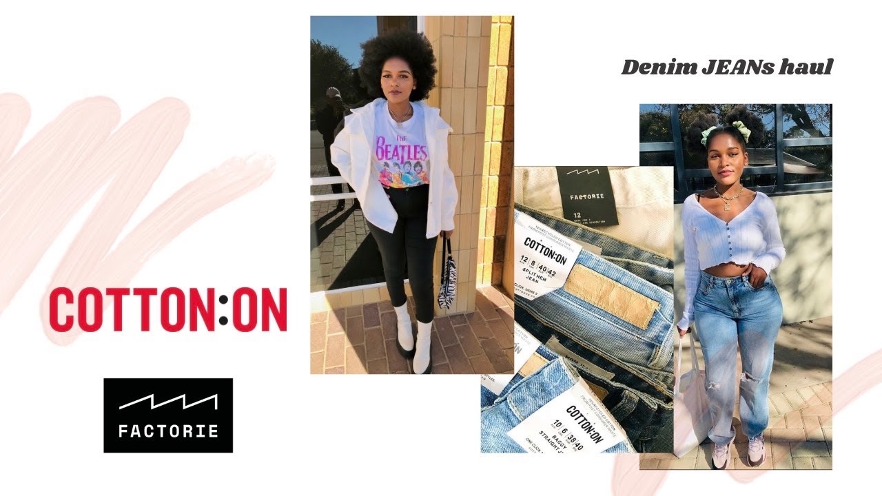 Clothing haul COTTON ON | FACTORIE | Jeans | Mom jeans | High waist jeans | sizing | SA YouTuber