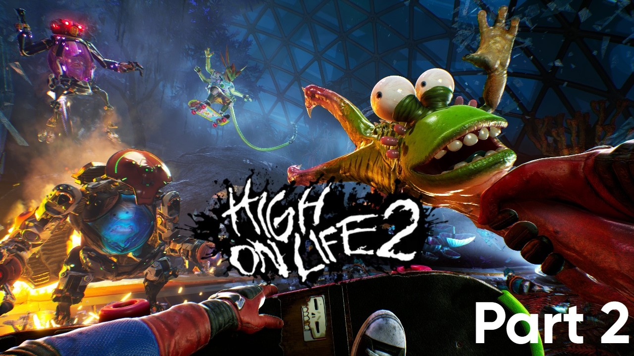 Boss after boss after BOSS!!! | High On Life 2 - Part 2