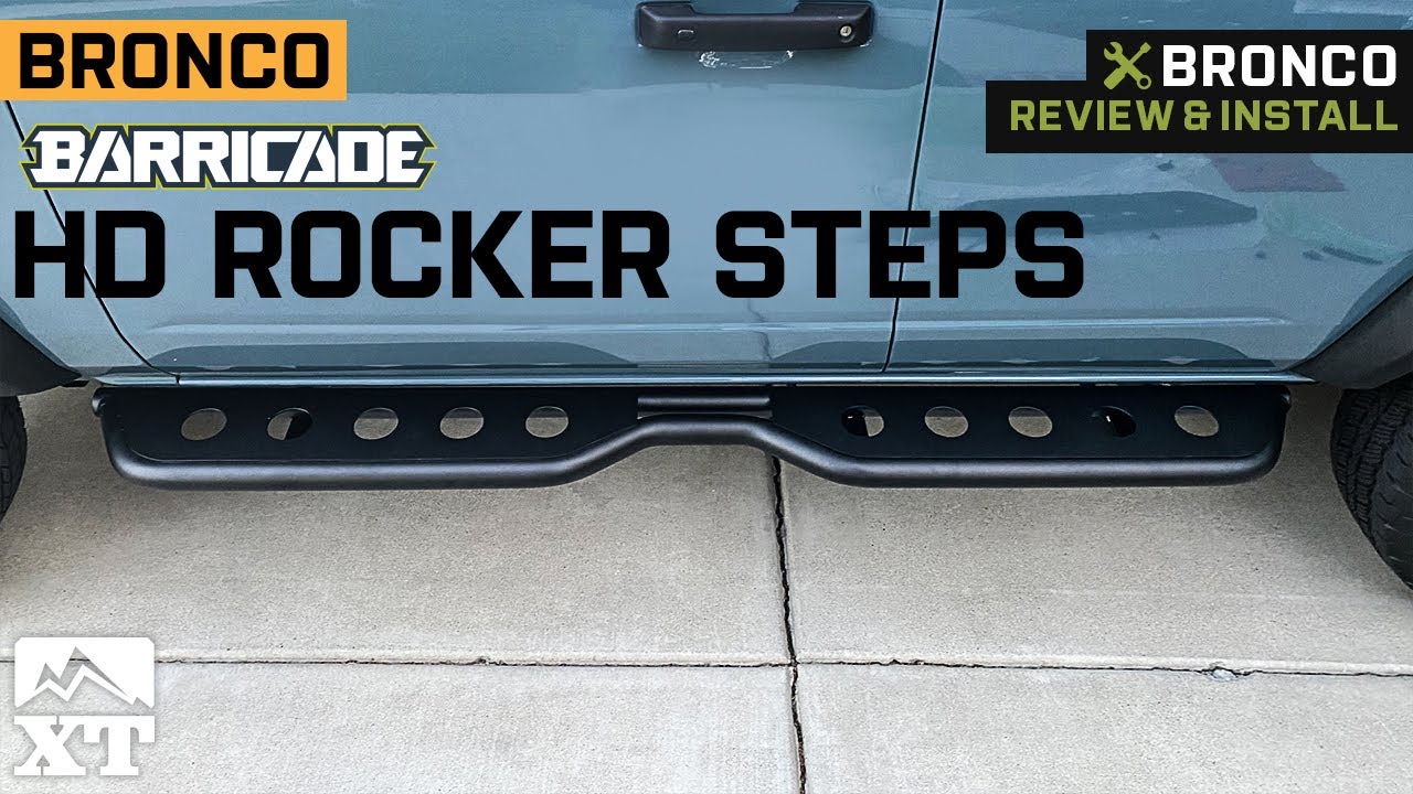 2021-2023 Bronco Barricade HD Rocker Steps; Textured Black Review & Install