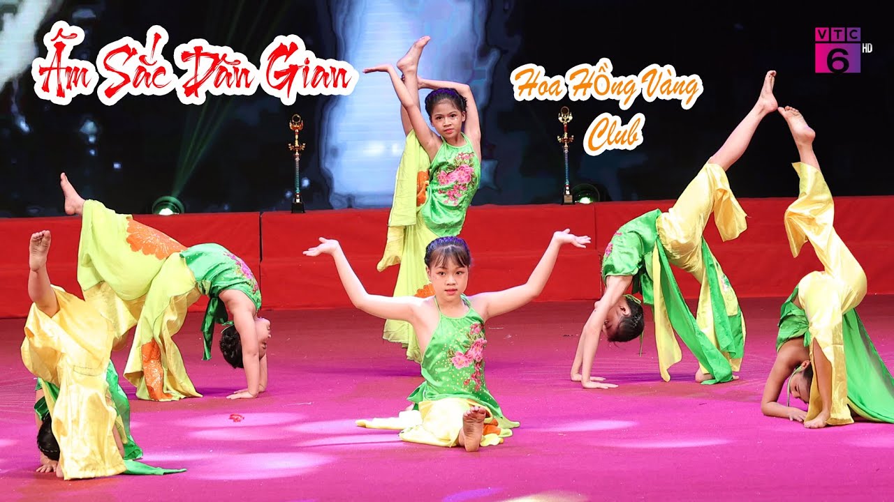 Múa đương đại ÂM SẮC DÂN GIAN - CLB Nghệ thuật Hoa Hồng Vàng | Ngọn Lửa Việt Nam