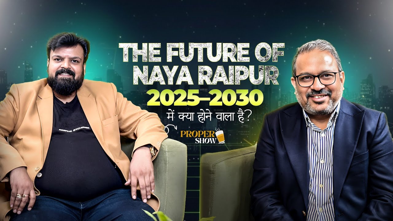 Naya Raipur&rsquo;s Real Estate Boom & Smart Investment Blueprint
