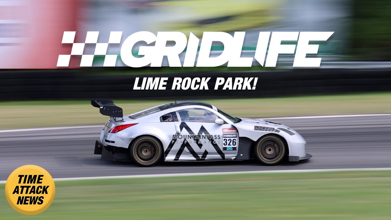 Time Attack News: GRIDLIFE LIME ROCK 