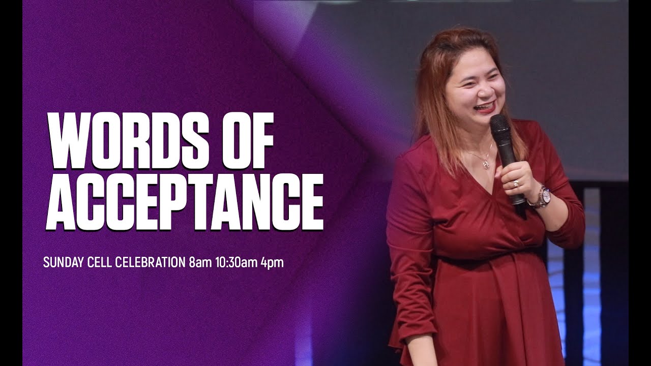 Words of Acceptance