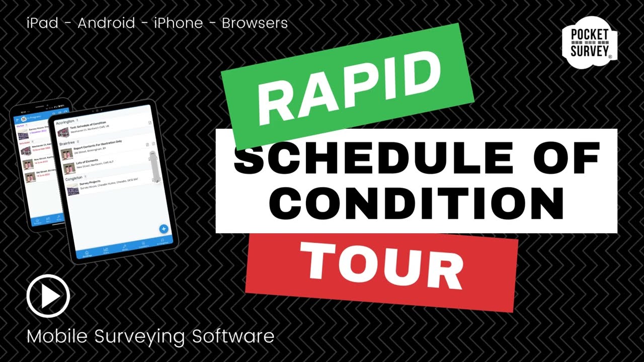 💥 Mobile Schedule of Condition Surveying Software for Efficient Surveyors 💥 Rapid Tour 💥