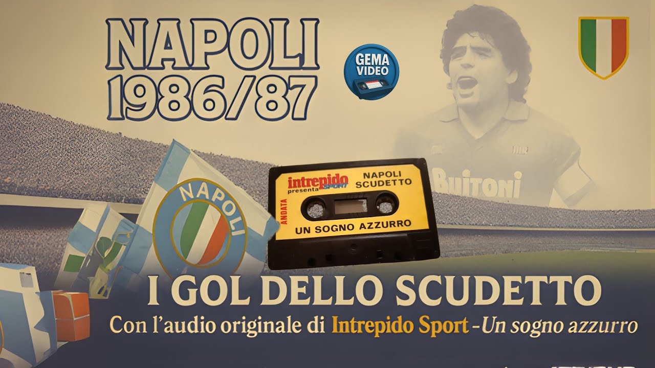 NAPOLI 1986/87 – Tutti i Gol dello Scudetto con Audio Originale Intrepido Sport
