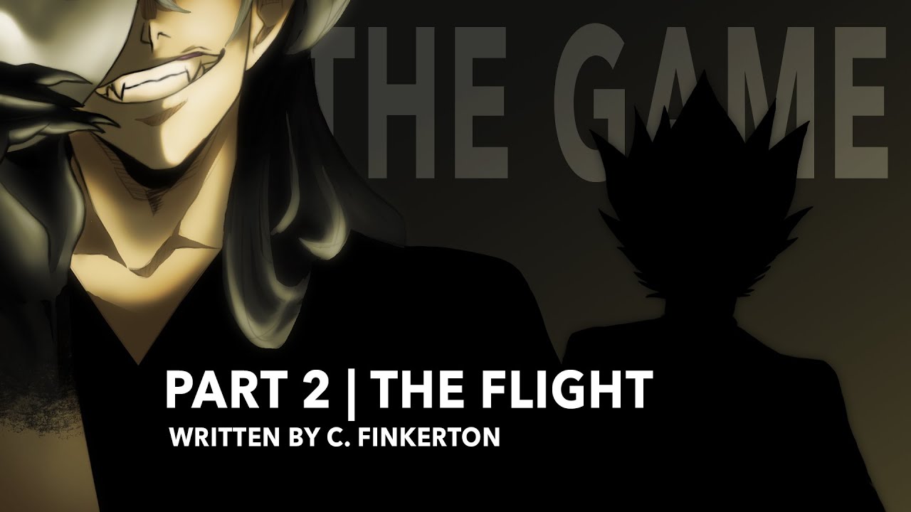 THE GAME: Part 2 | The Flight feat. Fumikage Tokoyami {BNHA ASMR Fanfic Reading}