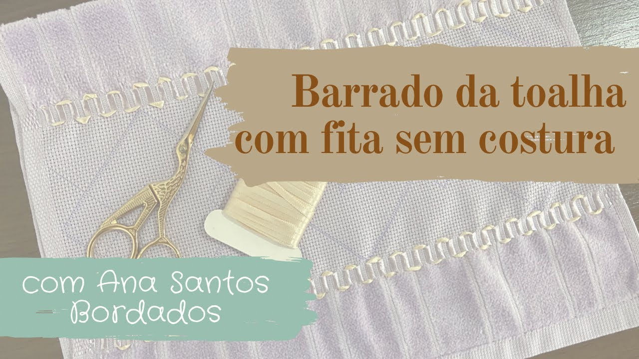 Quer colocar fita nas toalhas, mas não sabe costurar? Então, assista a este vídeo! #PontoCruz