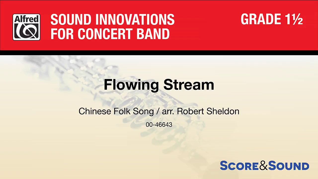 Flowing Stream, arr. Robert Sheldon &ndash; Score & Sound
