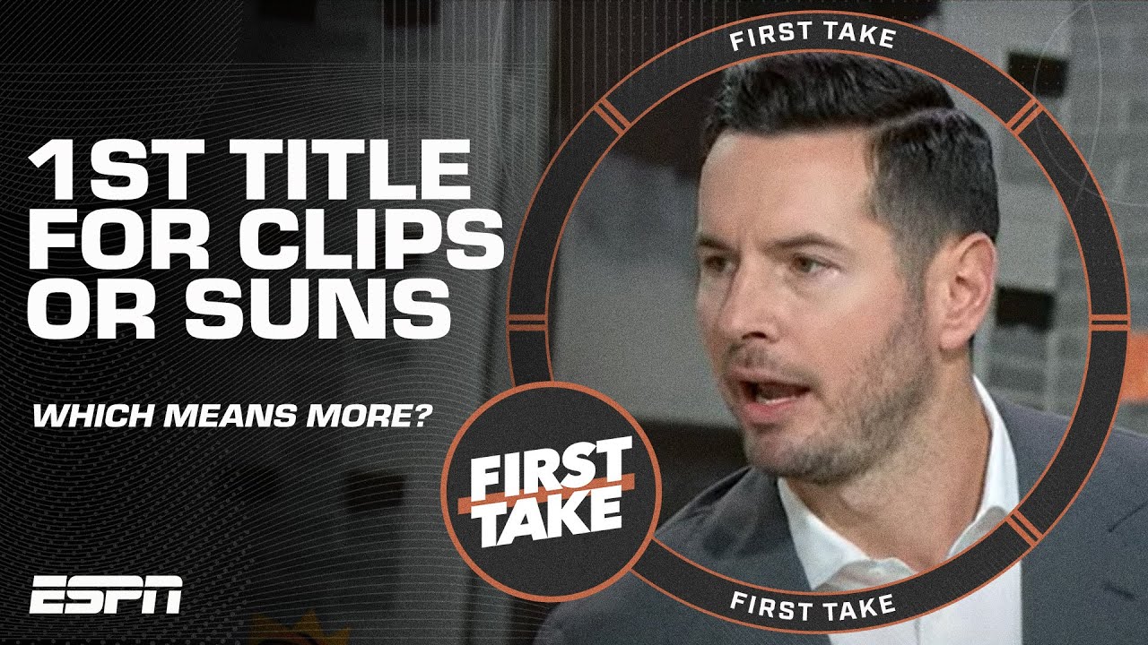 JJ Redick answers: Would a Clippers or Suns title mean more for the franchise? | First Take