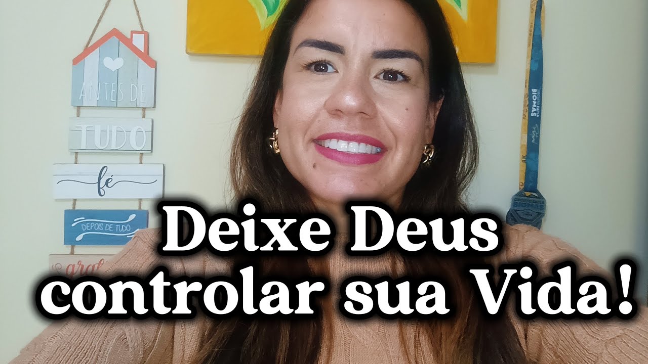 Deixe Deus controlar sua vida!@GeyzeMiranda 