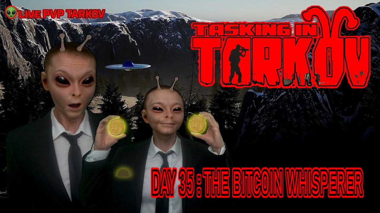 👽LIVE | Tarkov DAY 35 - the aliens go shopping for thier hideouts... 👽 #HelloFromEarth #livestream