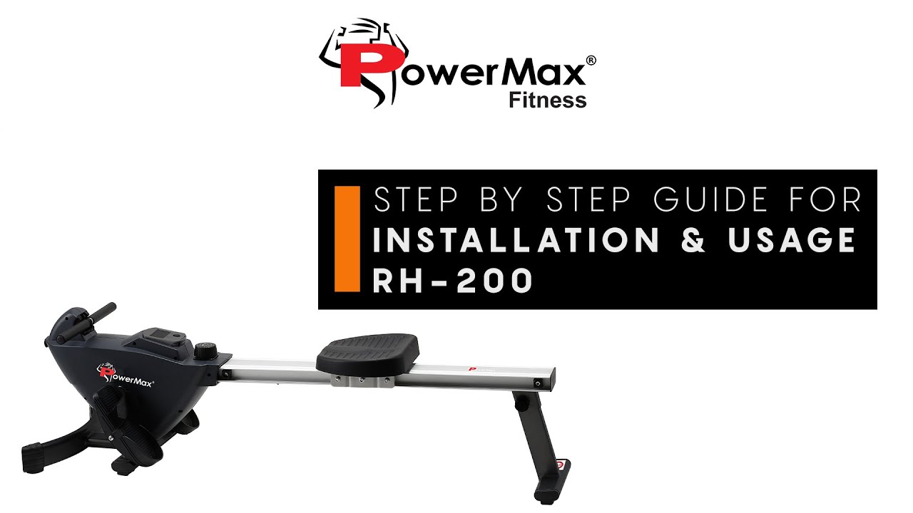 PowerMax Fitness RH-200 Rowing Machine DIY Installation Guide