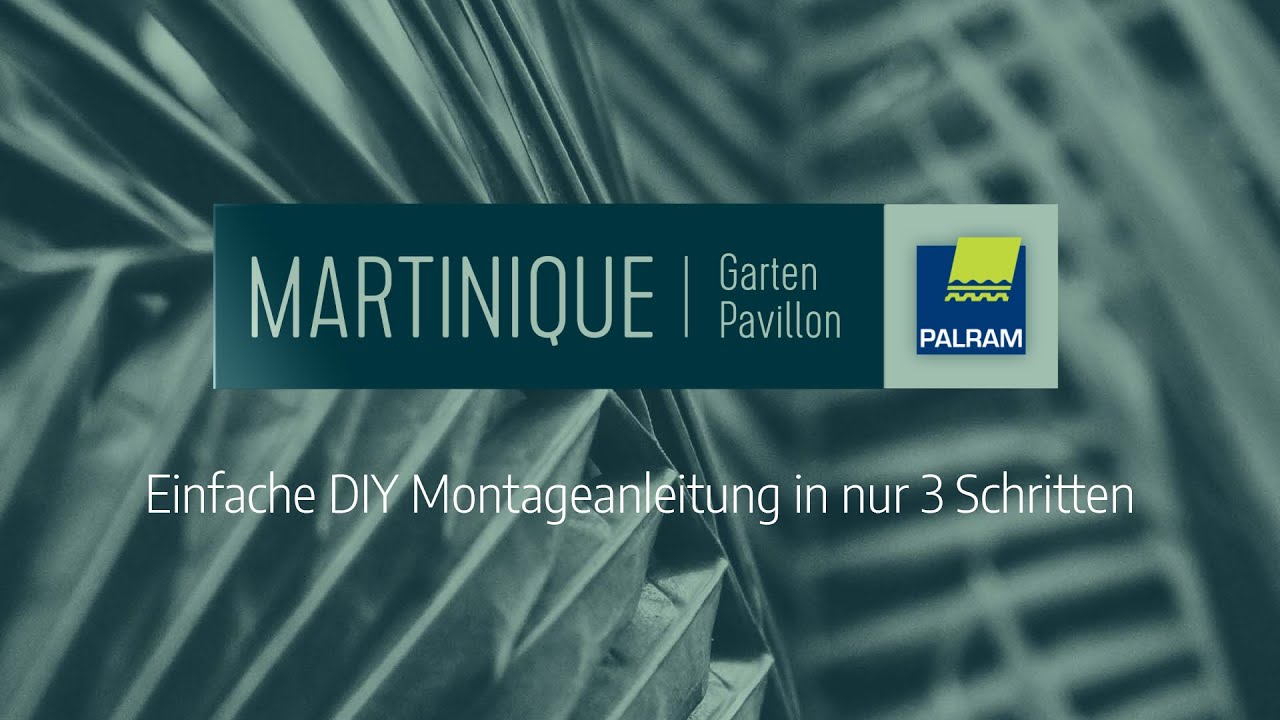 Sehen Sie, so einfach ist der Aufbau des Palram Martinique Pavillons