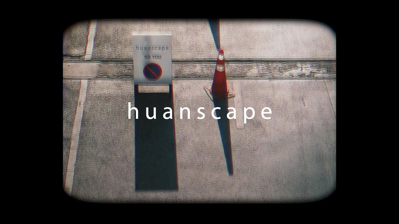 huanscape - รอYOU [Official Lyrics Video]
