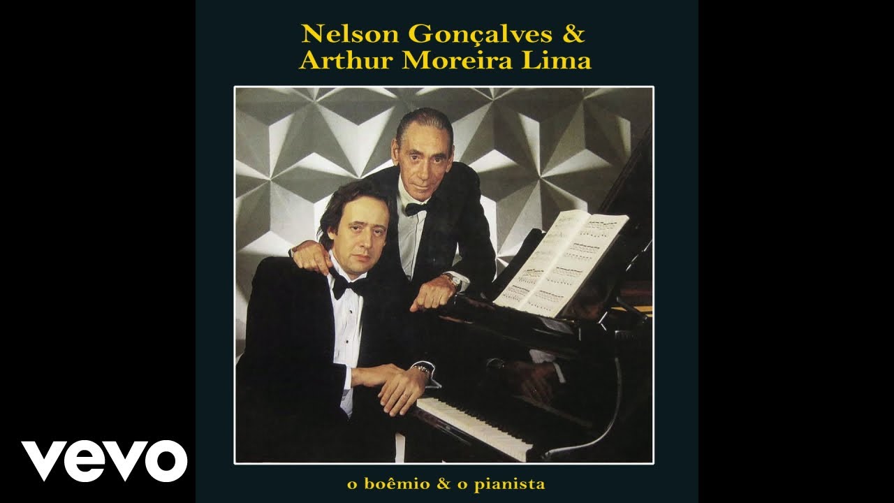 Nelson Gonçalves, Arthur Moreira Lima - Eu Sonhei Que Tu Estavas Tao Linda (Pseudo Video)