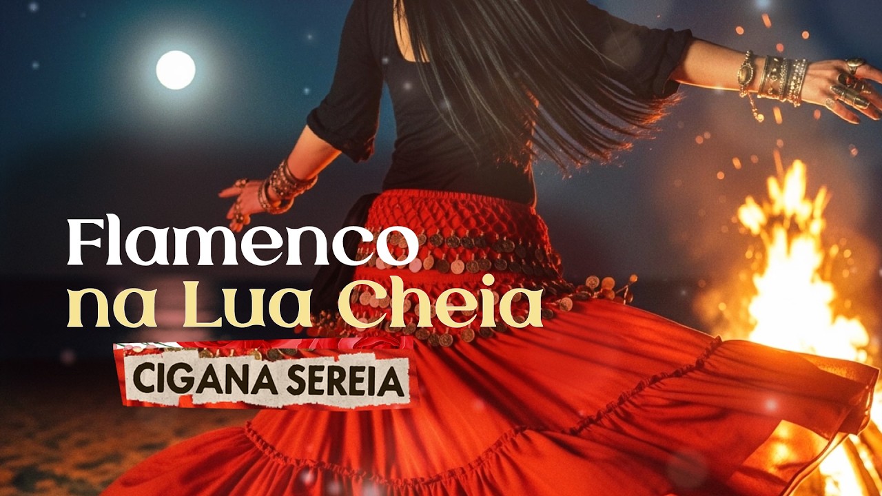 Lua Cheia e Fogueira na Praia | Flamenco Instrumental para Dançar | Música Cigana