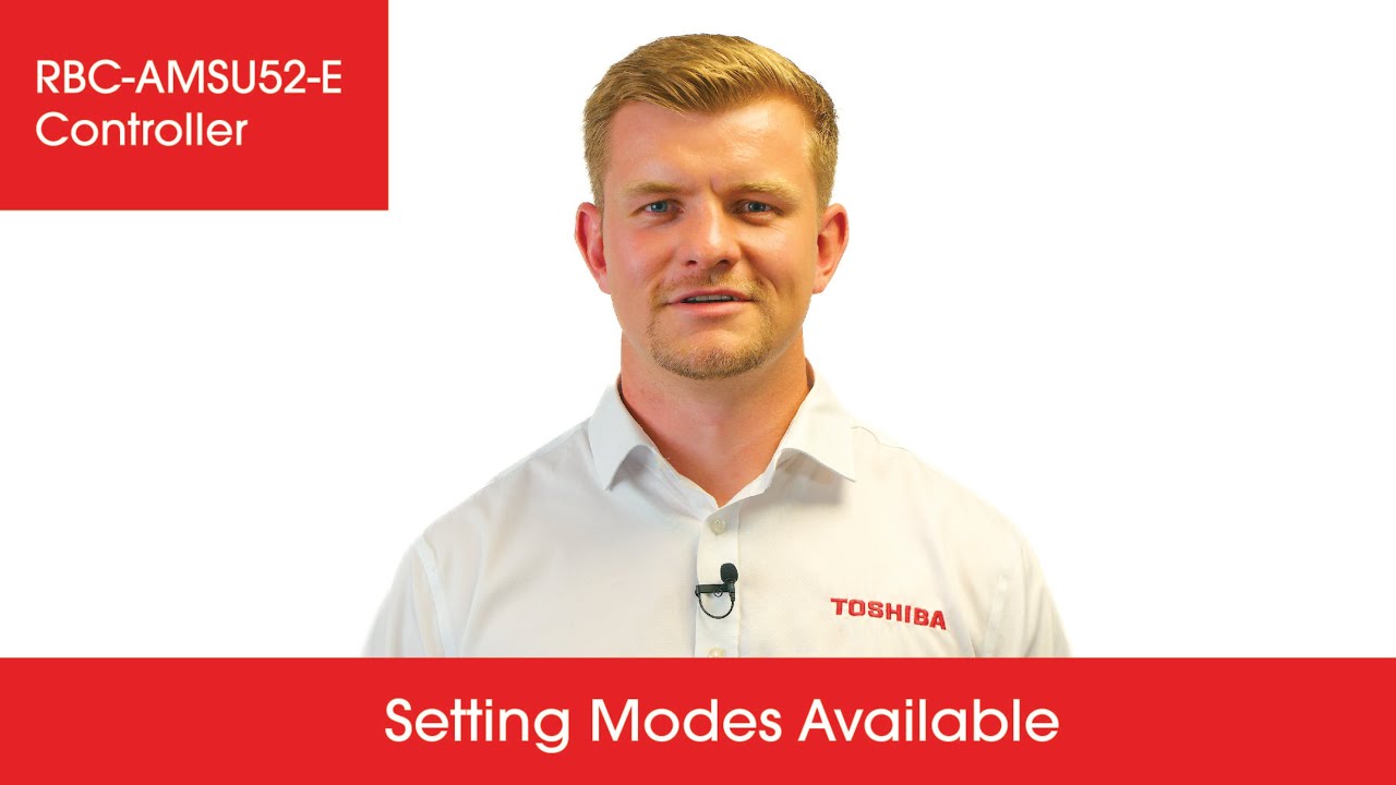 Setting Modes Available on the RBC-AMSU52-E Controller
