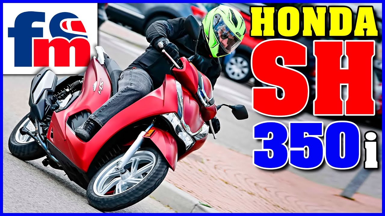 HONDA SH350i | El más grande de la historia