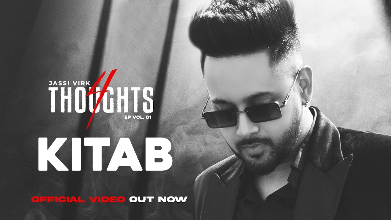 Kitab : Jassi Virk (Official Video)| Honey Virk | Harnaz virk | Davy shawla | 4 Thoughts