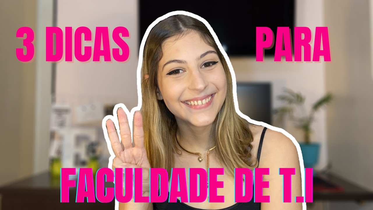 3 DICAS para aproveitar melhor a FACULDADE DE TI!