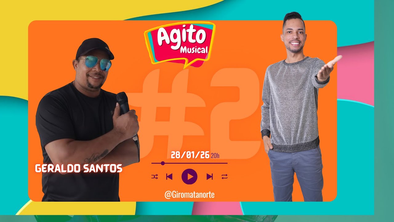 Agito Musical - Geraldo Santos - #02 28-01-2026