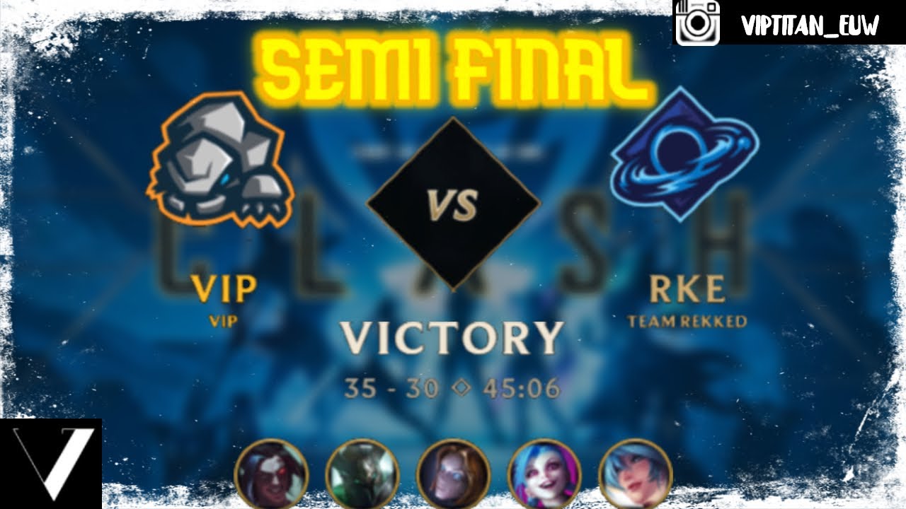 VIP VS RKE | SEMIFINAL Trailer