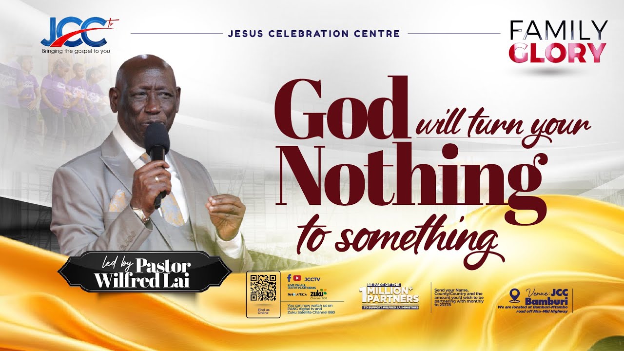 Pastor Wilfred Lai || Family Glory Service || Live from Jesus Celebration Centre Bamburi — Mombasa
