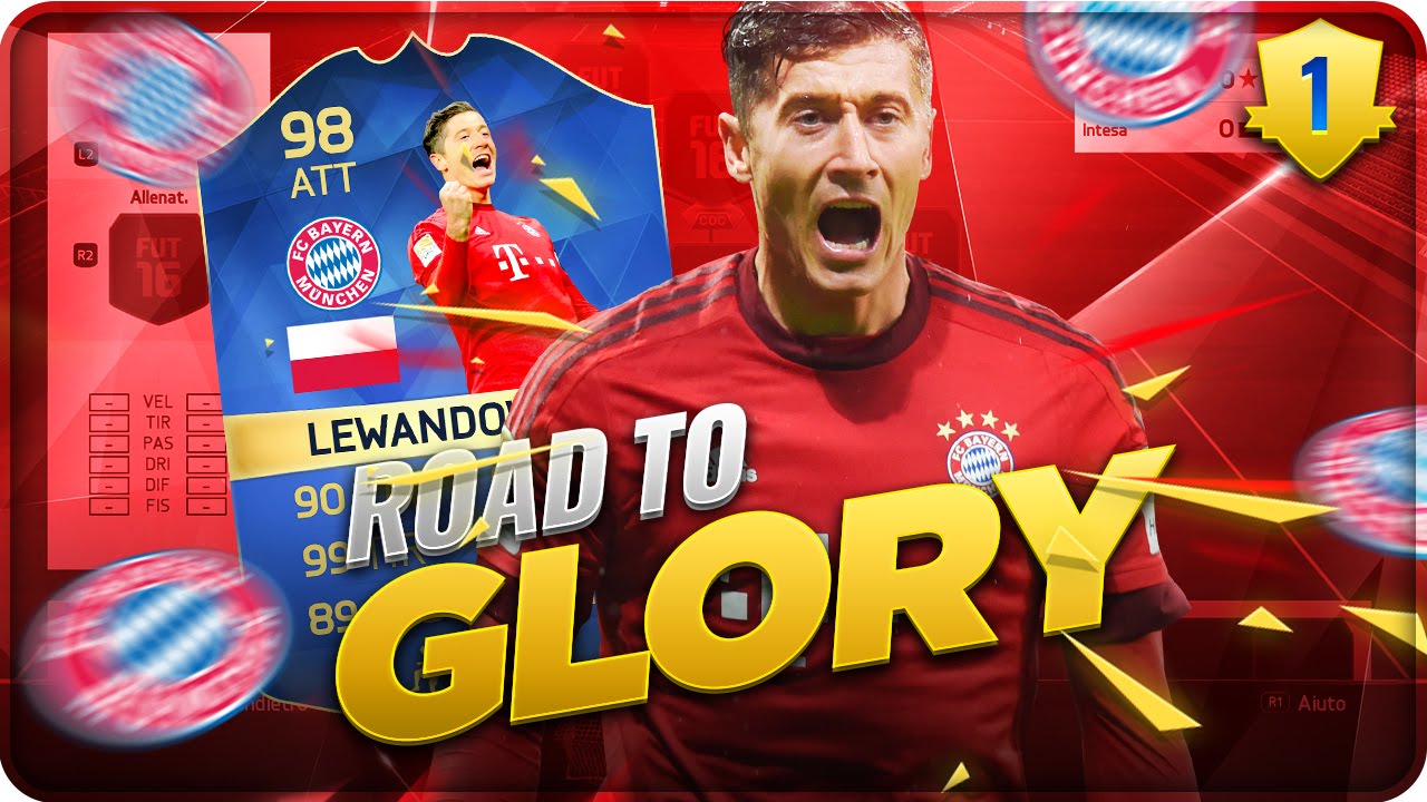 Road To Glory : Lewandowski 98 TOTS !!! [FIFA 16] #1
