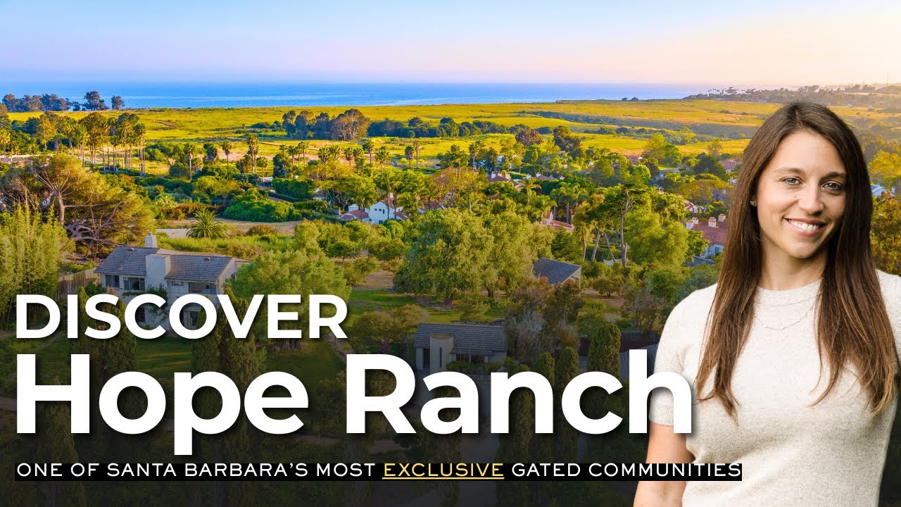 Discover Hope Ranch: One of Santa Barbara's Most Exclusive Gated Communities