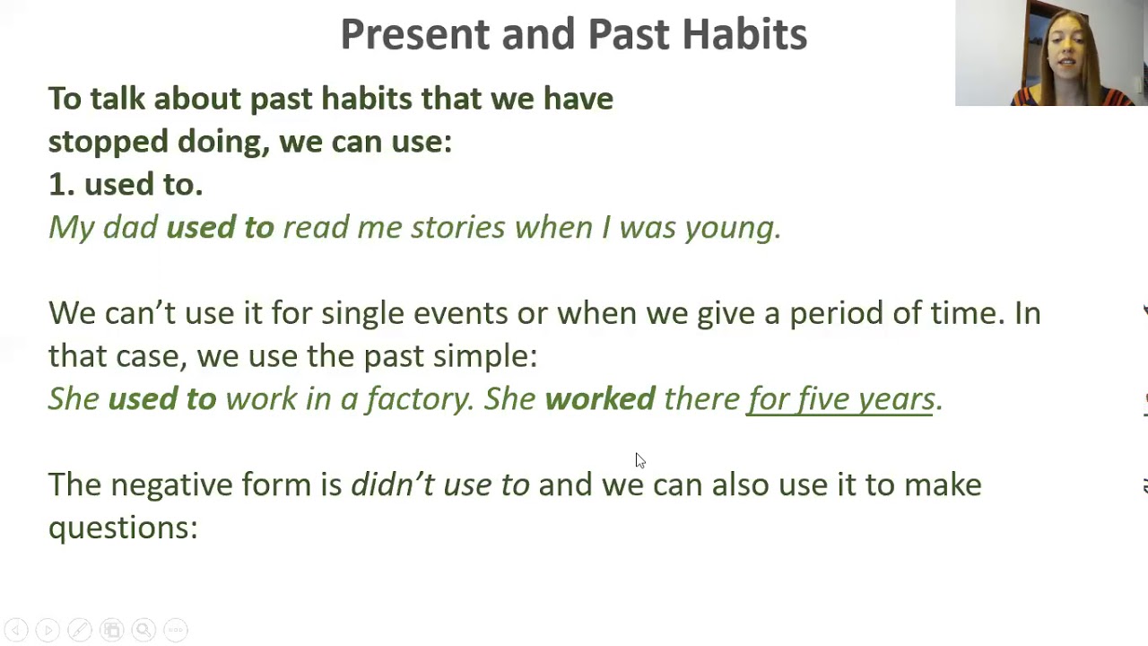 Advanced I - Present and Past Habits