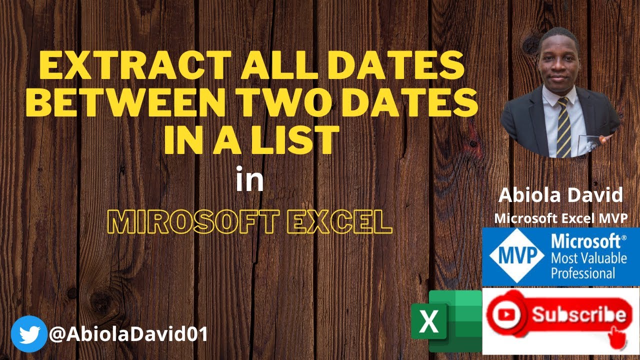 Extract All Dates Between Two Dates in a List in Microsoft Excel