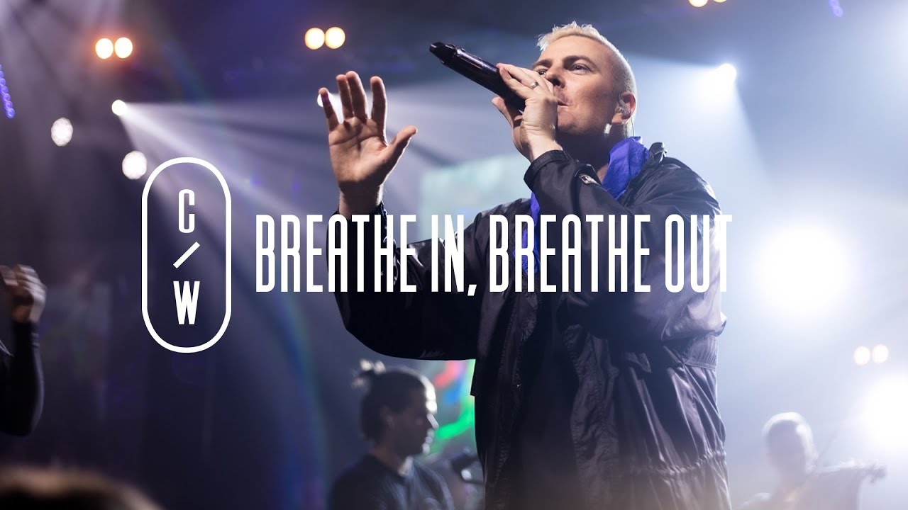 Breathe In, Breathe Out - Citipointe Worship | Chardon Lewis