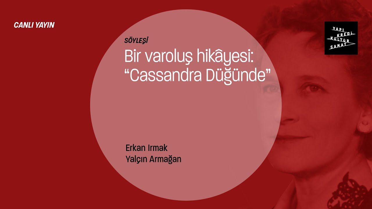 Bir varoluş hikâyesi:  “Cassandra Düğünde”
