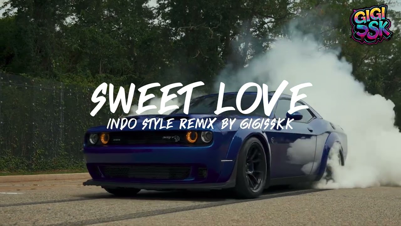 Sweet Love DANCE FULL BASS INDO STYLE DJ THAILAND BY SISAKET RADIO | GIGISSKK