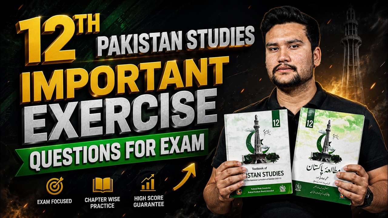 12th Pakistan Studies Important Exercise Questions For Exam | FBISE 2026