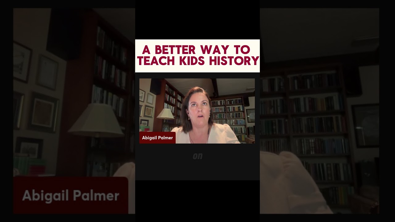 How should kids learn history?