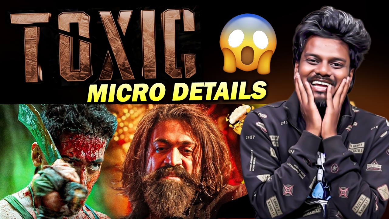 TOXIC Movie Teaser Micro Details | Rocking Star Yash | Anchor Tarun | Toxic  Telugu Teaser Review